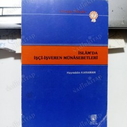 İslam'da İşçi - İşveren Münasebetleri (2.El) İslam'da İşçi - İşveren Münasebetleri (2.El)