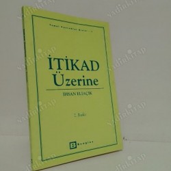 İtikad Üzerine