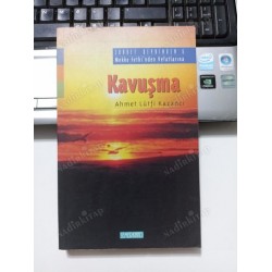 Kavuşma: Saadet Devrinden: 6 / Mekke Fethi'nden Vefatlarına