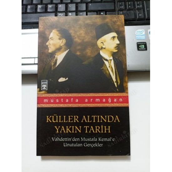 Küller Altında Yakın Tarih (2.EL) Küller Altında Yakın Tarih (2.EL)