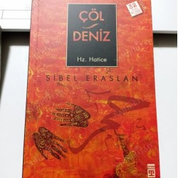Çöl / Deniz Hz. Hatice
