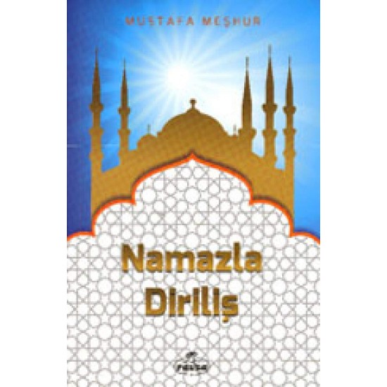 Namazla Diriliş Namazla Diriliş