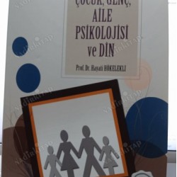 Çocuk, Genç, Aile Psikolojisi ve Din