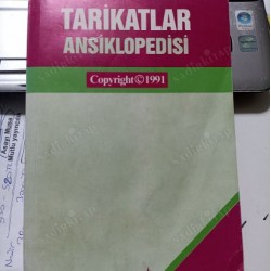 TARİKATLAR ANSİKLOPEDİSİ (2.EL) TARİKATLAR ANSİKLOPEDİSİ (2.EL)
