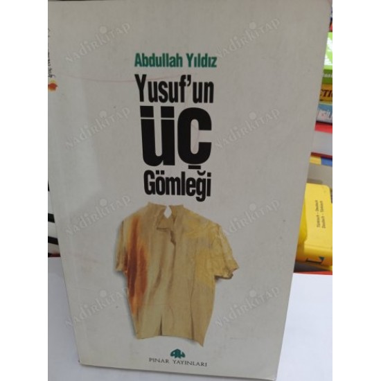 Yusuf'un Üç Gömleği (2.EL) Yusuf'un Üç Gömleği (2.EL)