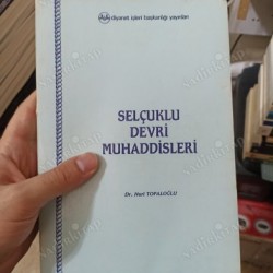 Selçuklu Devri Muhaddisleri (2.EL) Selçuklu Devri Muhaddisleri (2.EL)