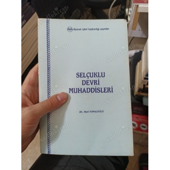 Selçuklu Devri Muhaddisleri (2.EL) Selçuklu Devri Muhaddisleri (2.EL)