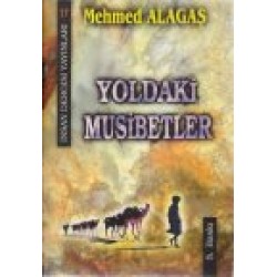 Yoldaki Musibetler
