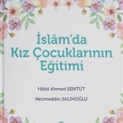 İslam'da Kız Çocuklarının Eğitimi