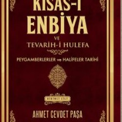 Kısas-ı Enbiya ve Tevarih-i Hulefa Peygamberler Ve Halifeler Tarihi (2 Cilt)