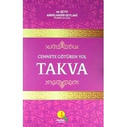 Cennete Götüren Yol Takva