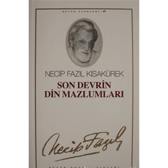 Son Devrin Din Mazlumları Son Devrin Din Mazlumları