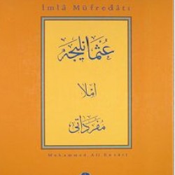 Osmanlıca İmla Müfredatı (2.EL) Osmanlıca İmla Müfredatı (2.EL)