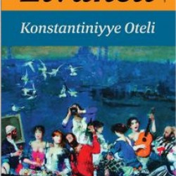 Konstantiniyye Oteli (Karton Kapak) Konstantiniyye Oteli (Karton Kapak)