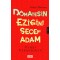 Domatesin Eziğini Seçen Adam