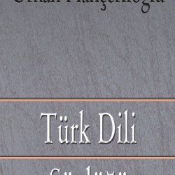 Türk Dili Sözlüğü Türk Dili Sözlüğü