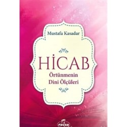 Hicab Örtünmenin Dini Ölçüleri