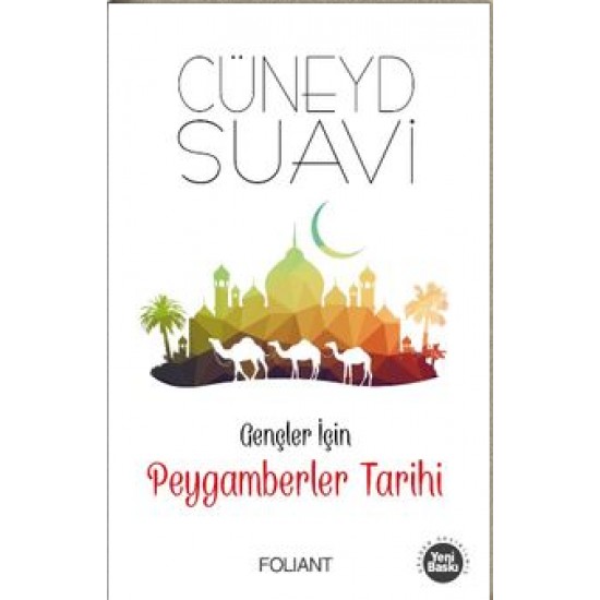 Gençler İçin Peygamberler Tarihi Gençler İçin Peygamberler Tarihi