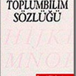 Toplumbilim Sözlüğü Toplumbilim Sözlüğü