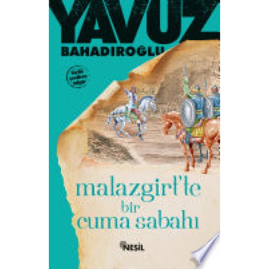 Malazgirt'te Bir Cuma Sabahı