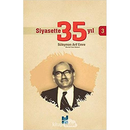 Siyasette 35 Yıl 1 Siyasette 35 Yıl 1