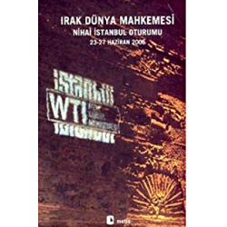 Irak Dünya Mahkemesi Nihai İstanbul Oturumu 23-27 Haziran 2005