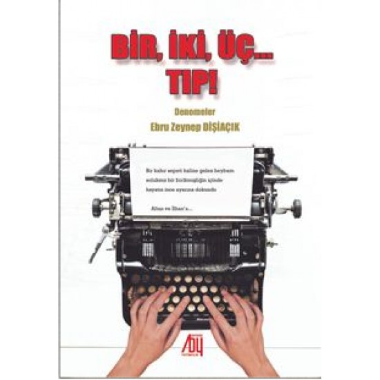 Bir İki Üç Tıp ! Bir İki Üç Tıp !