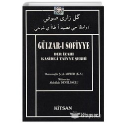 Gülzar-ı Sofiyye Der İzahı Kaside-i Taiyye Şerhi