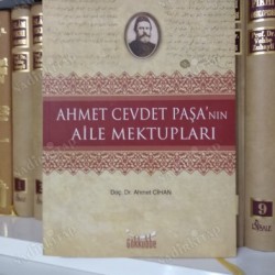 Ahmet Cevdet Paşa'nın Aile Mektupları