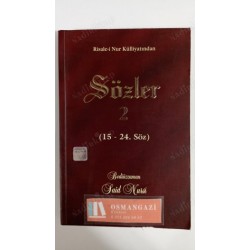 SÖZLER 2 ( 15 -24 . Söz )