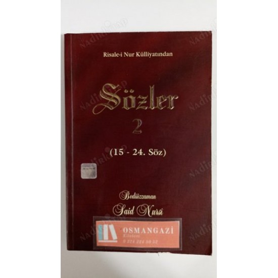 SÖZLER 2 ( 15 -24 . Söz ) SÖZLER 2 ( 15 -24 . Söz )