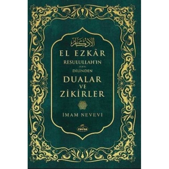 Resulullah'ın ( s.a.v.) Dilinden Dualar ve Zikirler El-Ezkar-Şamua Kağıt Resulullah'ın ( s.a.v.) Dilinden Dualar ve Zikirler El-Ezkar-Şamua Kağıt