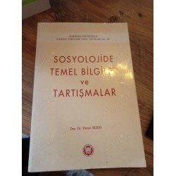 Sosyolojide Temel Bilgiler ve Tartışmalar