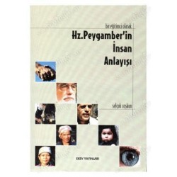 Hz. Peygamber'in İnsan Anlayışı