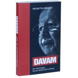 Davam - Ne Yaptıysam Allah Rızası İçin Yaptım