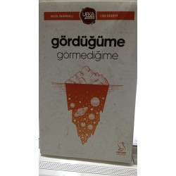 GÖRDÜĞÜME GÖRMEDİĞİME - LİSE (UY13) UFKA YOLCULUK