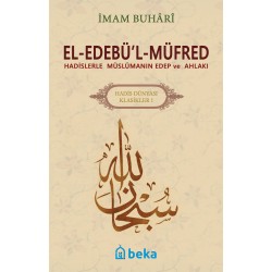 Hadislerle Müslümanın Edep ve Ahlakı - el-Edebül Müfred - Arapça Metinsiz (CİLTLİ)