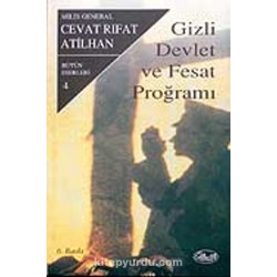 Gizli Devlet ve Fesat Programı