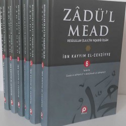 Zadül Mead / Rasülüllah’ın Yaşadığı İslam (6 Cilt Takım)