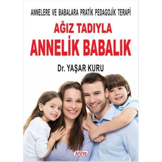 Ağız Tadıyla Annelik Babalık