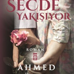 O'na Secde Yakışıyor