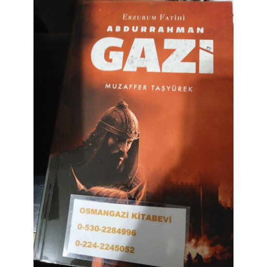 Erzurum Fatihi Abdurrahman Gazi Erzurum Fatihi Abdurrahman Gazi
